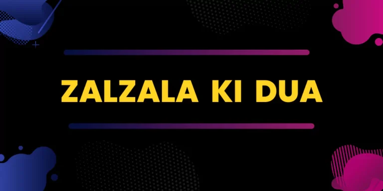 Zalzala Ki Dua