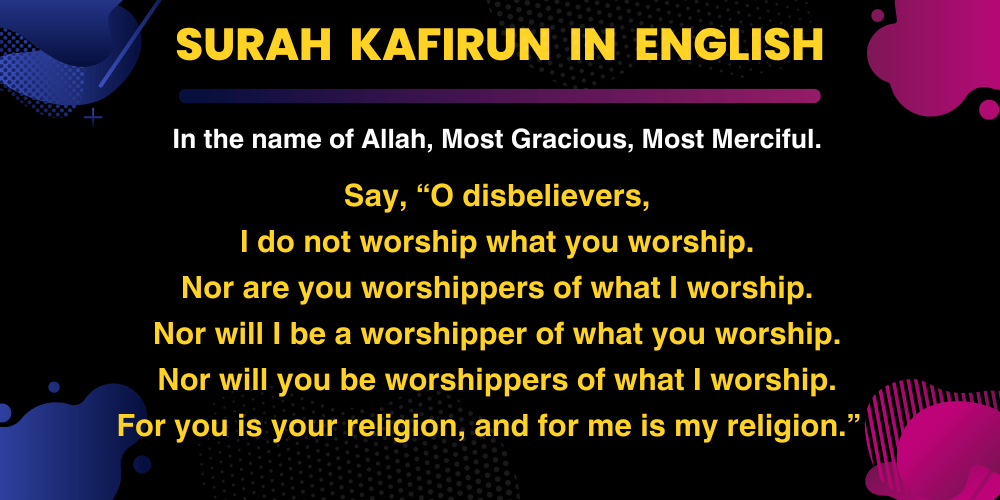 Surah Kafirun in English