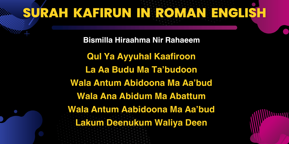 Surah Kafirun in Roman English